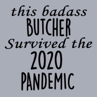 This Badass Butcher Survived The 2020 Pandemic Vin Tank Dress | Artistshot