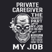 Private Caregiver T  The Hardest Part Gift Item Te Unisex Sherpa-lined Denim Jacket | Artistshot