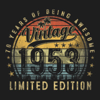 70 Year Old Gifts Vintage 1953 Limited Edition 19t Classic T-shirt | Artistshot