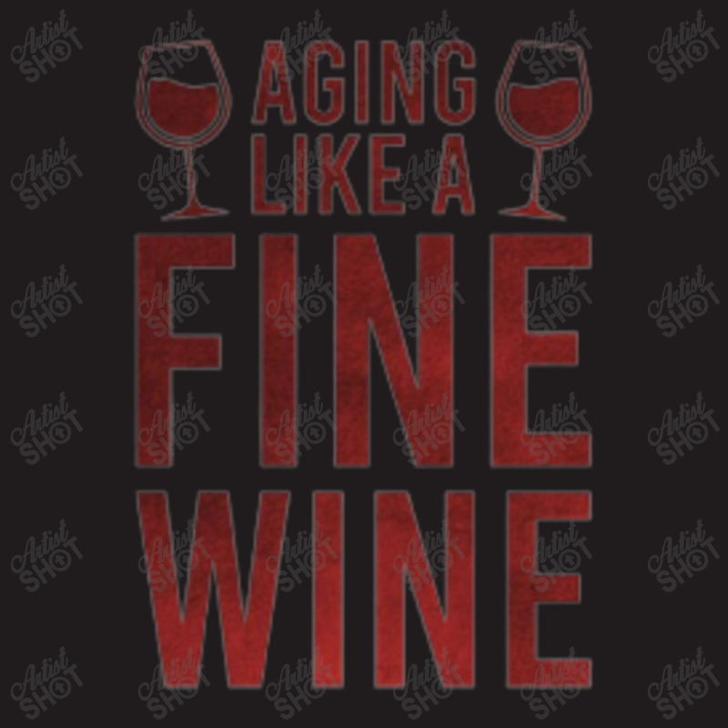 Aging Like A Fine Wine - Funny Wine Quotes Waist Apron | Artistshot