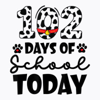 Cute Dalmatian 102 Days Of School Today Dog Lover T-shirt | Artistshot