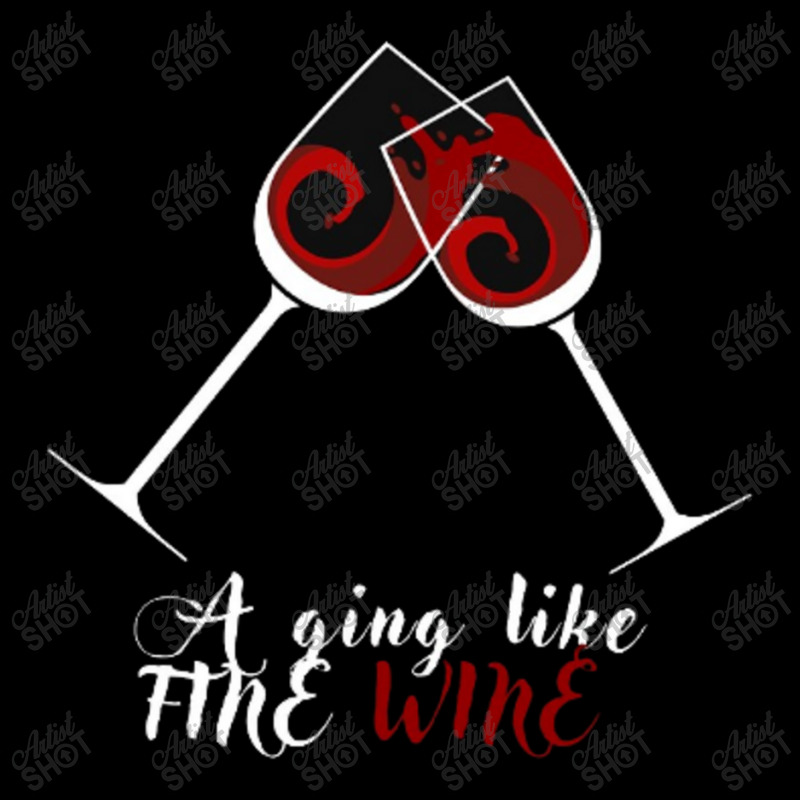 Aging Like A Fine Wine Pocket T-shirt | Artistshot