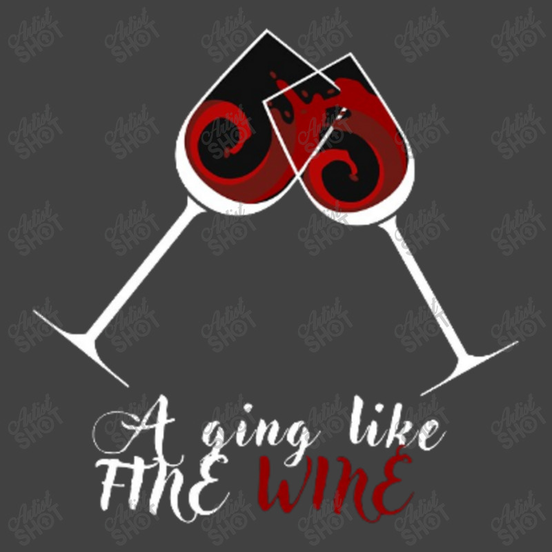 Aging Like A Fine Wine Vintage T-shirt | Artistshot