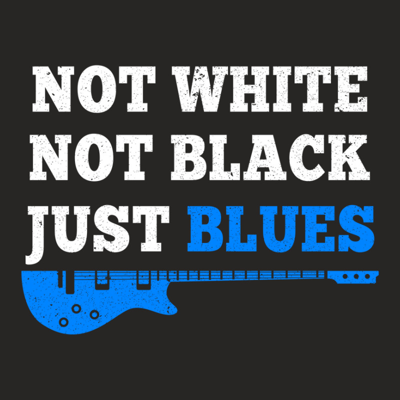 Not White Not Black Just Blues Mens T Shirt Music Ladies Fitted T-Shirt by David_True | Artistshot