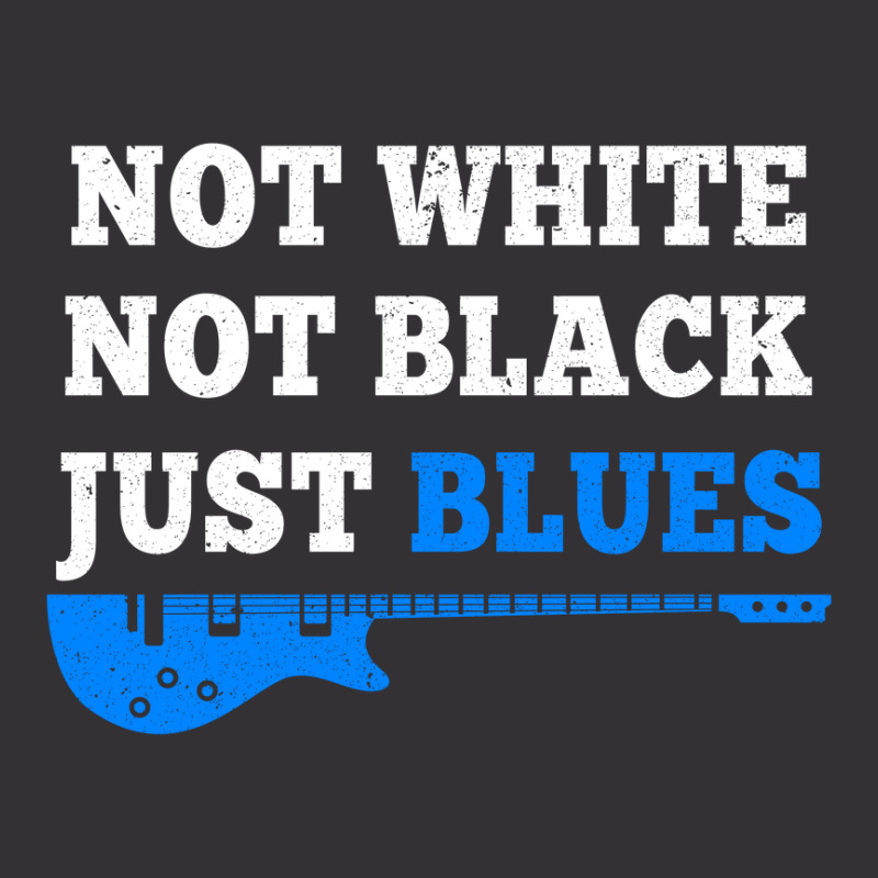 Not White Not Black Just Blues Mens T Shirt Music Vintage Short by David_True | Artistshot