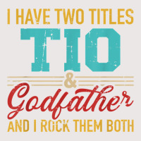 Two Titles Tio And Godfather And I Rock Them Both Pocket T-shirt | Artistshot