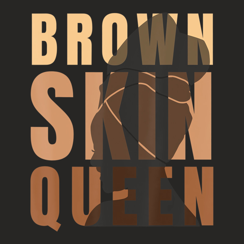 Black Melanin Queen Brown Skin Girl Juneteenth 202 Ladies Fitted T-shirt | Artistshot