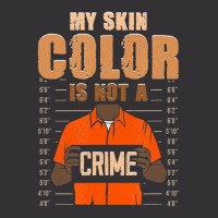 My Skin Color Is Not A Crime Black History Month B Vintage Hoodie And Short Set | Artistshot