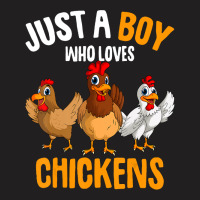 Just A Boy Who Loves Chickens Kids Boys Chicken T T-shirt | Artistshot