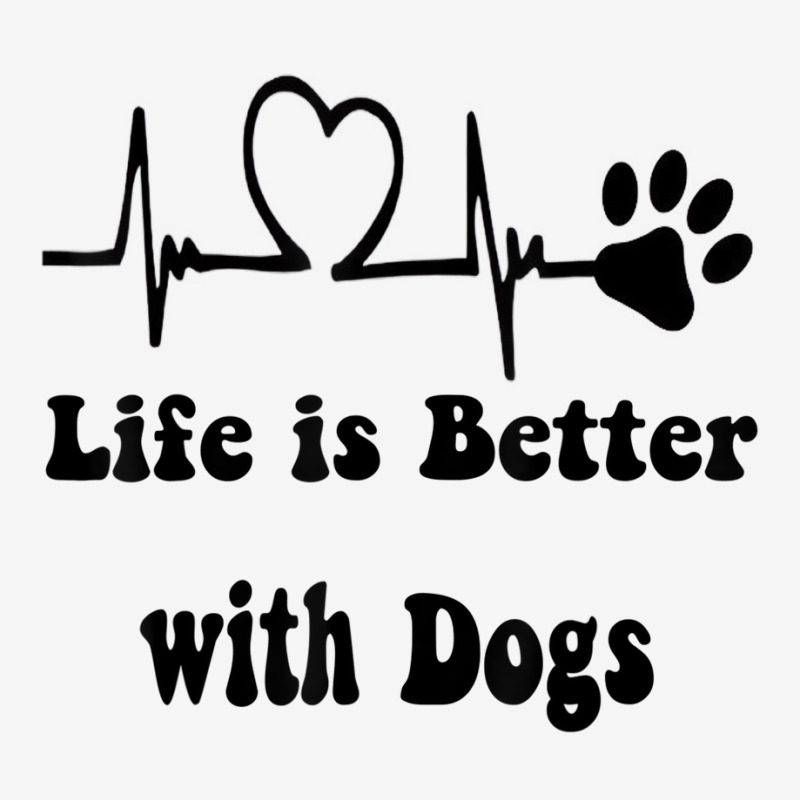 Heartbeat Dog Lovers Life Is Better With Dogs Funn Graphic T-shirt | Artistshot