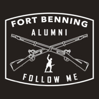 Us Army Infantry   Fort Benning Alumni T Shirt Tank Top | Artistshot