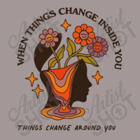 When Things Change Inside Of You, Things Change Ar Vintage Hoodie | Artistshot