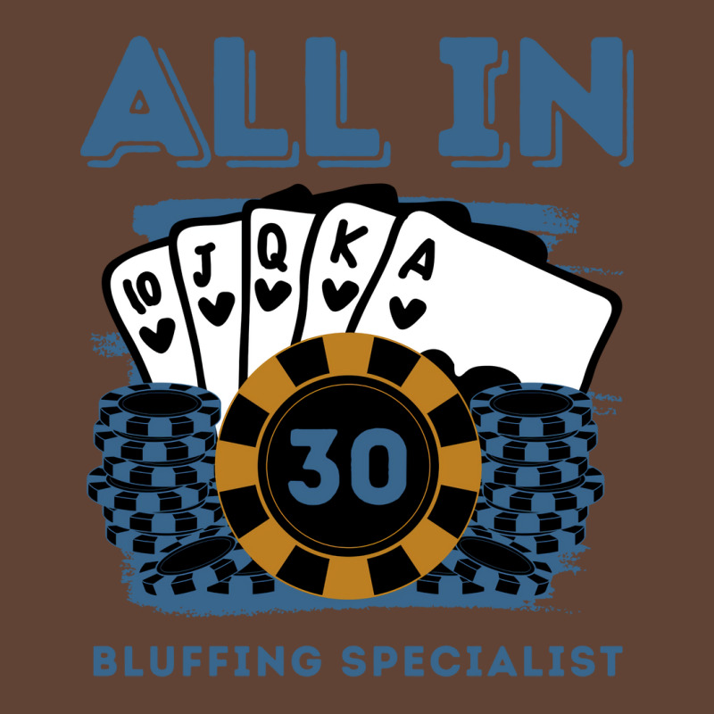 All In 30 30th Poker Casino 30 Years Old Poker Gam T-shirt | Artistshot