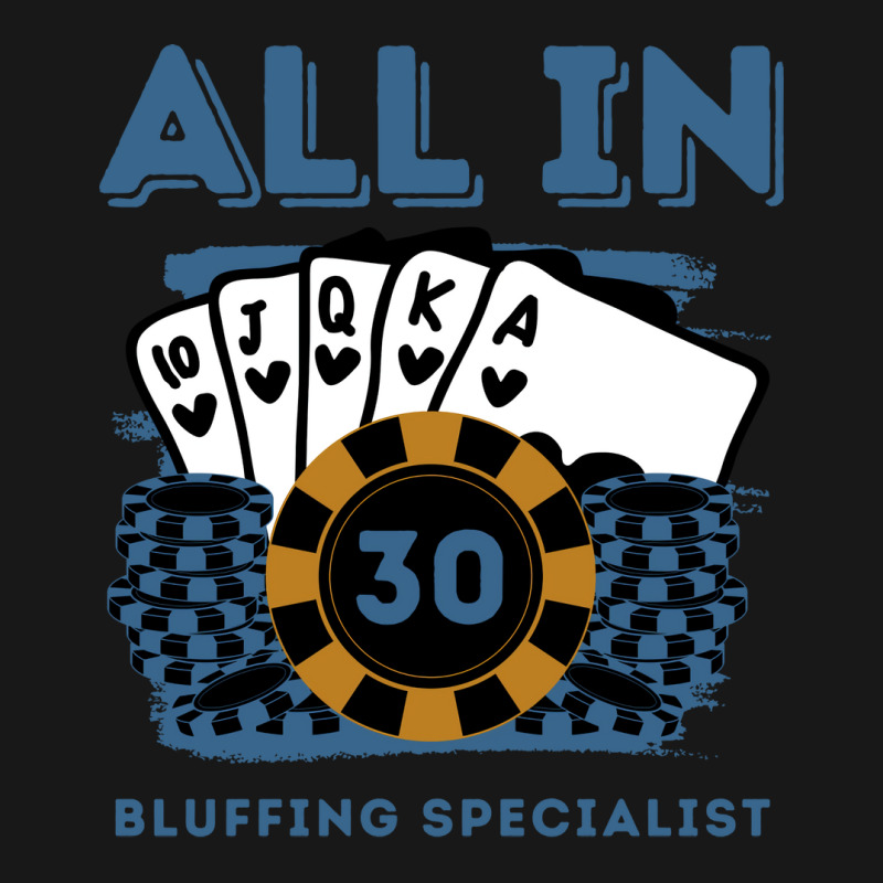 All In 30 30th Poker Casino 30 Years Old Poker Gam Flannel Shirt | Artistshot