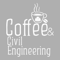 Coffee Civil Engineering Love Ladies Fitted T-shirt | Artistshot