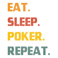 Eat Sleep Poker Repeat Love V-neck Tee | Artistshot