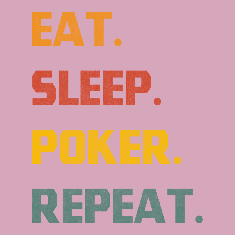 Eat Sleep Poker Repeat Love Classic T-shirt | Artistshot