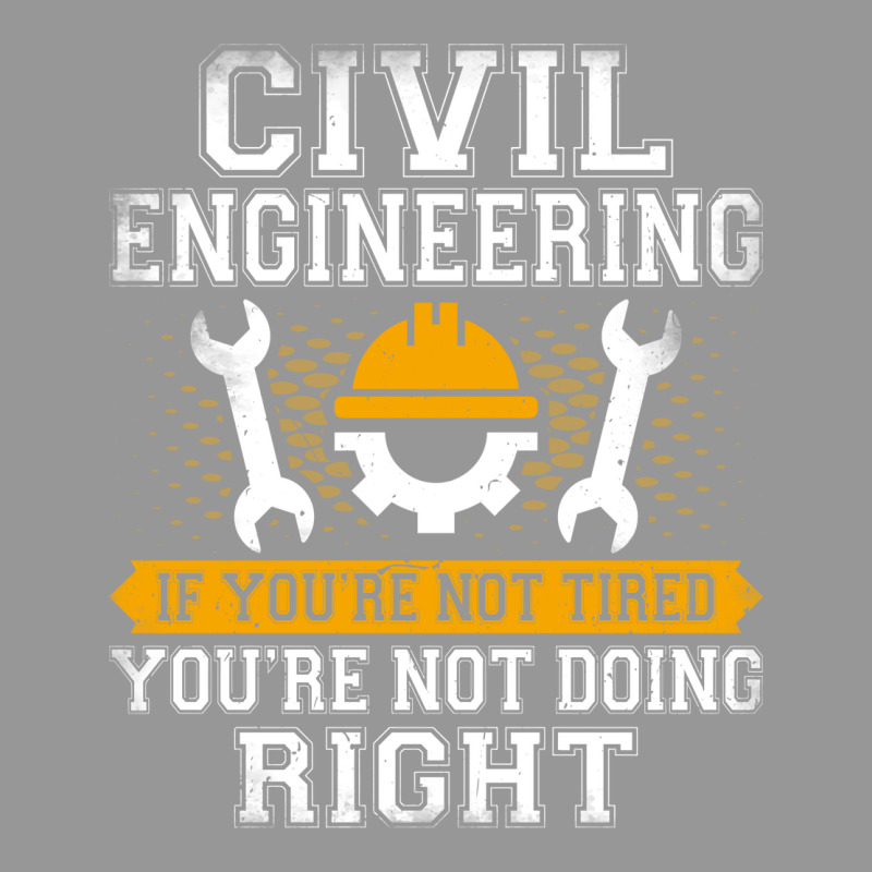 If Youre Not Tired Youre Not Doing Right Civil Eng Women's V-Neck T-Shirt by abebcekajciaw | Artistshot