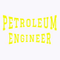 Petroleum Engineer In Yellow Color Text Gift Tank Top | Artistshot