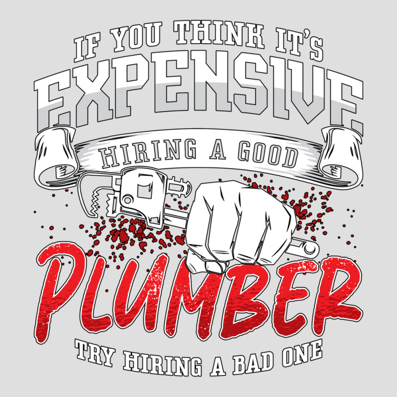 Plumber If You Think Its Expensive Plumbing Pipe H V-neck Tee | Artistshot