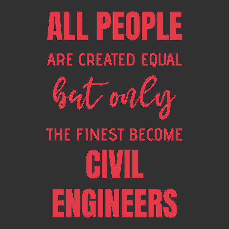 Funny Civil Engineer Quote Trending Vintage Hoodie by commeyvancht | Artistshot