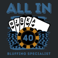 All In 40 40th Poker Casino 40 Years Old Poker Gam Crewneck Sweatshirt | Artistshot