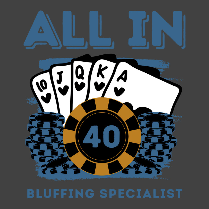 All In 40 40th Poker Casino 40 Years Old Poker Gam Vintage T-shirt | Artistshot