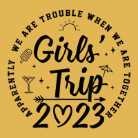 Girls Trip 2023 Apparently Are Trouble When T Shir Vintage Hoodie And Short Set | Artistshot