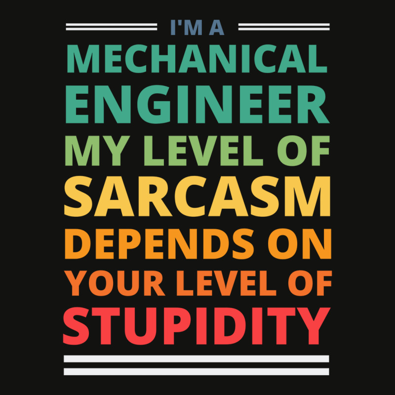 Im A Mechanical Engineer My Level Of Sarcasm Depen Scorecard Crop Tee by xabatsimonse | Artistshot