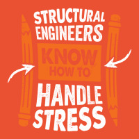 Structural Engineers Know How To Handle Stress Tra Ladies Fitted T-shirt | Artistshot