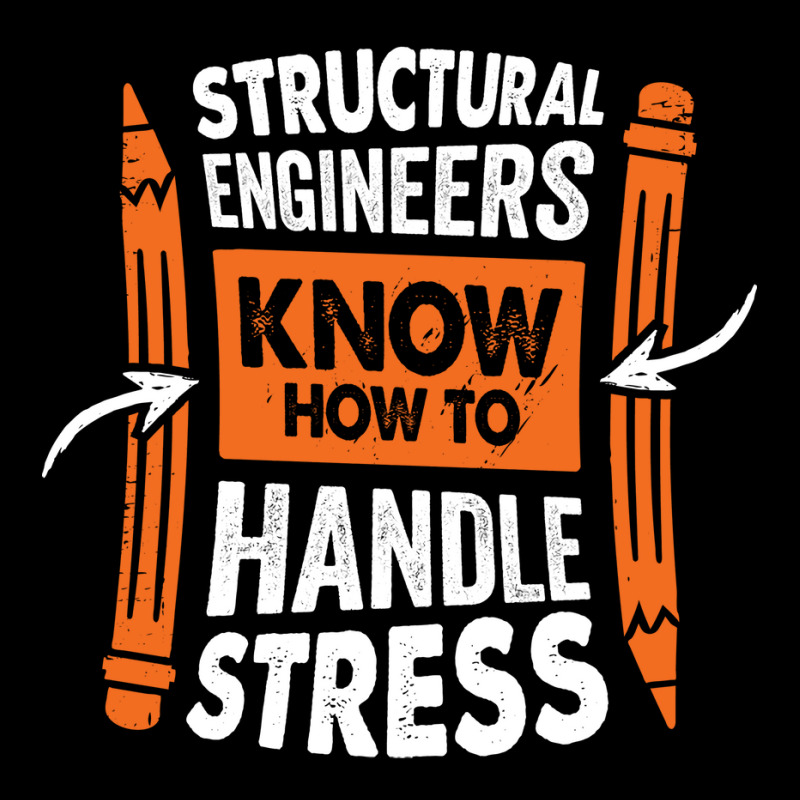 Structural Engineers Know How To Handle Stress Tra Legging by montsijenssyo | Artistshot