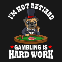 Gambling Is Hard Work Funny Casino Gift Boy Flannel Shirt | Artistshot