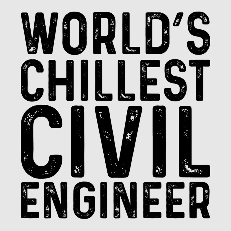 Worlds Chillest Civil Engineer Tumblr Unisex Jogger by edrisifentonw | Artistshot