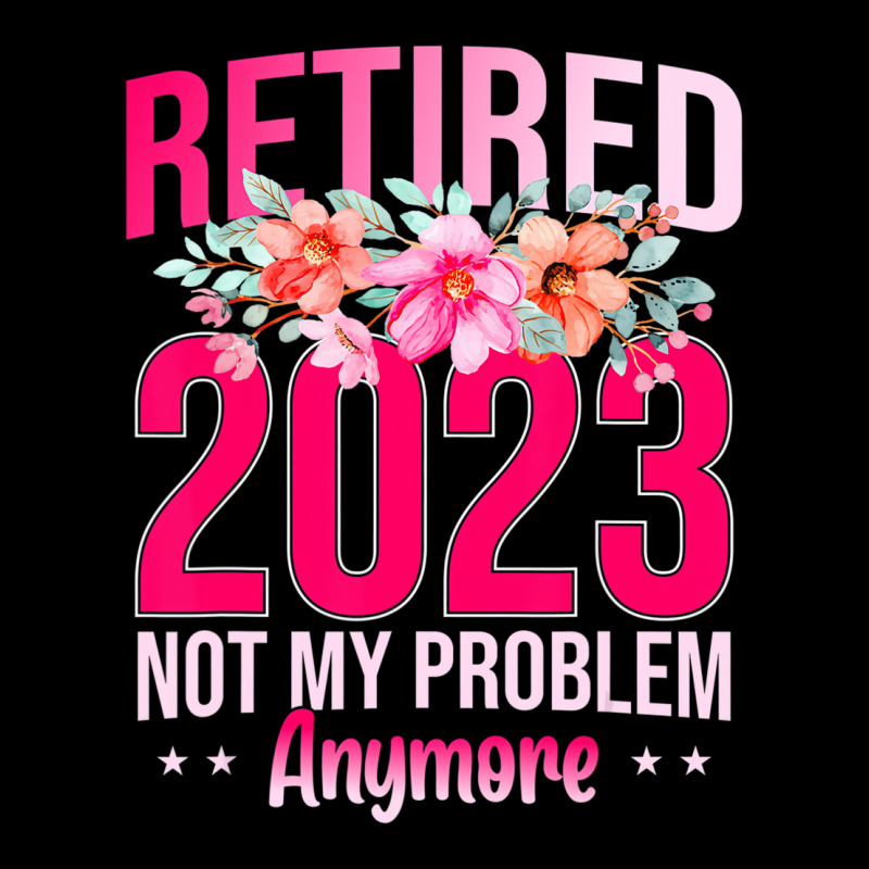 Retirement Gifts For Women 2023 Funny Retired 2023 Long Sleeve Shirts by likensjaymie | Artistshot