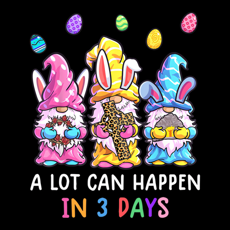 Gnome Easter Christian A Lot Can Happen In 3 Days Long Sleeve Shirts | Artistshot