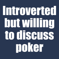 Introverted But Willing To Discuss Poker Funny Men Denim Jacket | Artistshot