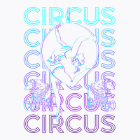 Circus Retro Gift Gift T-shirt | Artistshot