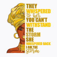 I Am The Storm Women's Tshirt Juneteenth Black His T-shirt | Artistshot