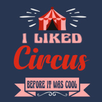 I Liked Circus Before It Was Cool Gift Idea For Me Ladies Denim Jacket | Artistshot