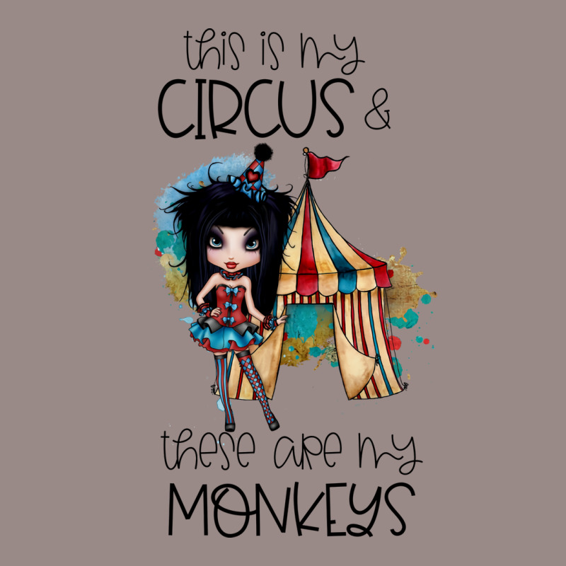 This Is My Circus And These Are My Monkeys Tumblr Vintage T-Shirt by gribaolversj | Artistshot