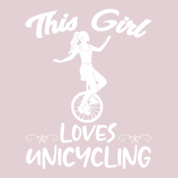 This Girl Loves Unicycling Monocycle Unicycler Uni Ladies Fitted T-shirt | Artistshot