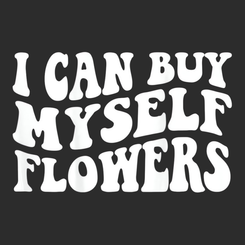 I Can Buy Myself Flowers T Shirt Exclusive T-shirt | Artistshot