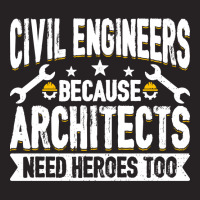 Architects Need Heroes Too Funny Civil Engineers Q Vintage Cap | Artistshot