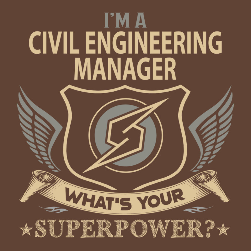 Civil Engineering Manager T  Superpower Gift Item T-Shirt by zemkamajoor1 | Artistshot