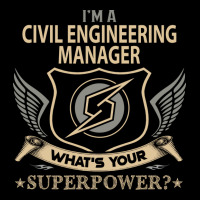 Civil Engineering Manager T  Superpower Gift Item Unisex Jogger | Artistshot