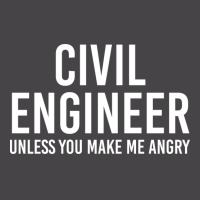 Civil Engineer Unless You Make Me Angry Girl Ladies Polo Shirt | Artistshot