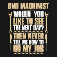 Cnc Machinist Next Day Gift Present Machine Flannel Shirt | Artistshot