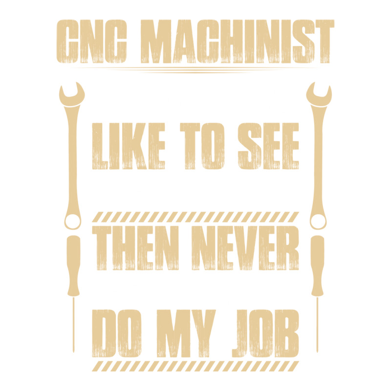 Cnc Machinist Next Day Gift Present Machine V-neck Tee | Artistshot