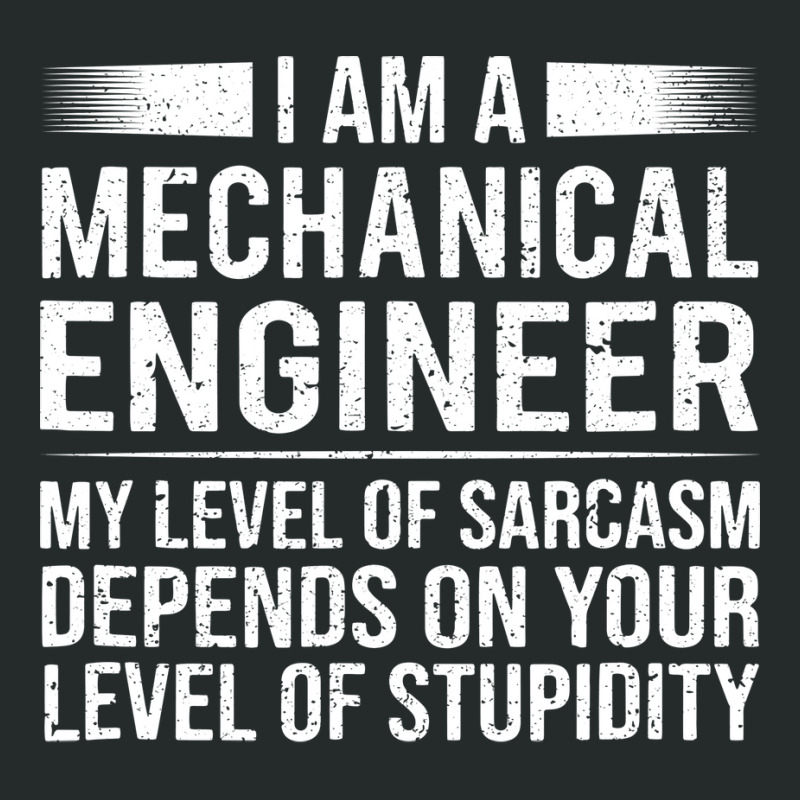 Mechanical Engineer Level Of Funny Sarcasm Gift Women's Triblend Scoop T-shirt by gerezzdralad | Artistshot