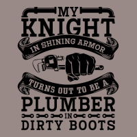 My Knight In Shining Armor Plumber Plumbing Pipe R Vintage T-shirt | Artistshot